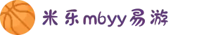 米乐M6_YY体育_YY易游体育_米乐M6官网_yy易游官网-APP下载